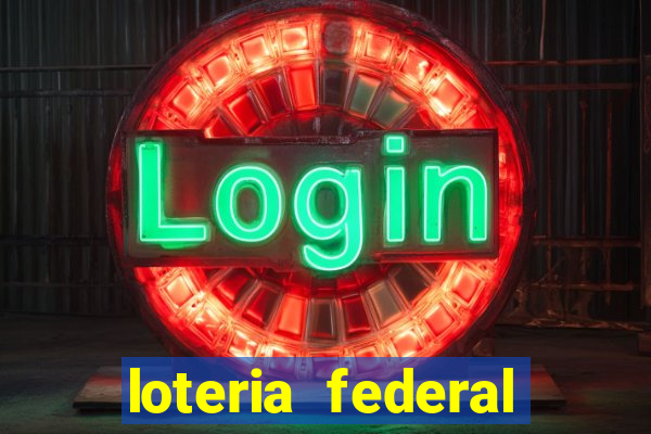 loteria federal sorteio termomecanica